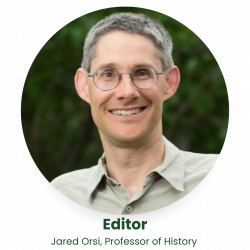 Jared Orsi, Professor of History, Editor of WHQ