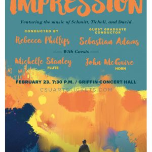 The CSU Wind Symphony State of Impression promotional poster