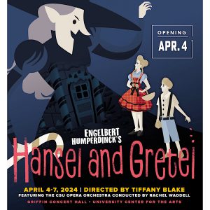 2024 Hansel and Gretel Opera Promotional Poster
