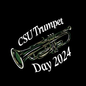 2024 CSU Trumpet Day graphic