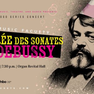Promotional Screen for Virtuoso Series Faculty Soiree des Sonates De Debussy