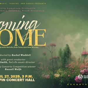 2025 University Symphony Orchestra Coming Home Concert promotional screen