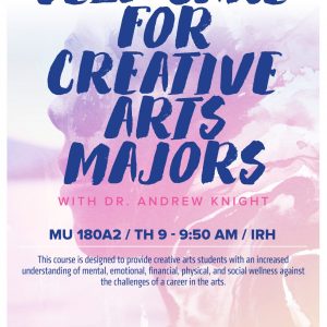 Self-Care for Creative Arts Majors promotional poster