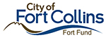 City of Fort Collins Fort Fund Grant