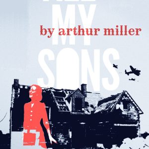 All My Sons 2010 Promotional Poster