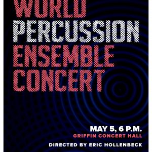 2024 World Percussion Ensemble Concert Promotional Poster