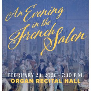 2026 Virtuoso Series Concert- Meredith Blecha-Wells- An Evening in the French Salon promotional poster