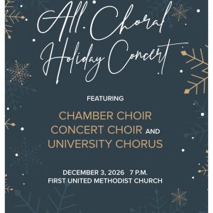 Fall 2026 All Choral Holiday Concert Promotional Poster