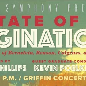 CSU Wind Symphony Presents State of Imagination
