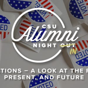 Alumni Night In: Past, Present, and Future Elections