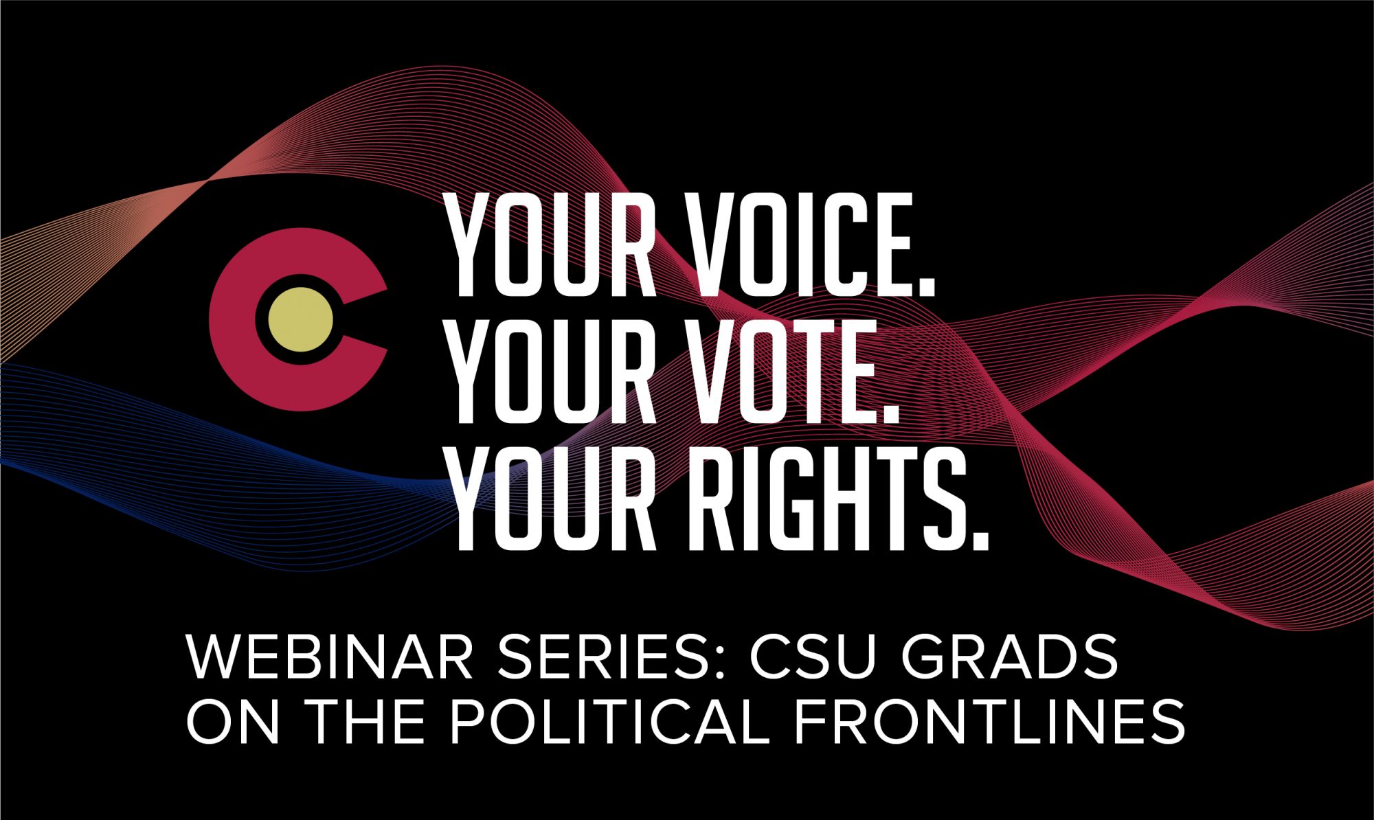 Webinar Series: CSU Grads on the Political Frontlines