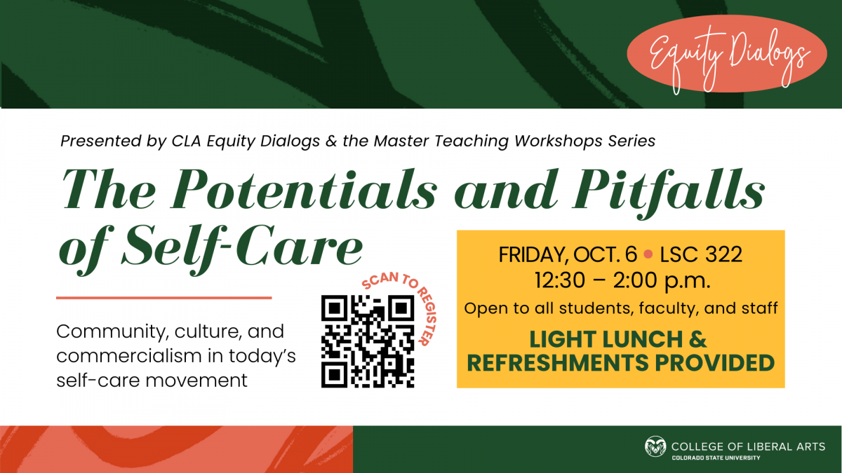 The Potentials and Pitfalls of Self-Care event on Oct. 6 from 12:30-2 p.m.