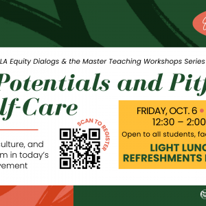 The Potentials and Pitfalls of Self-Care event on Oct. 6 from 12:30-2 p.m.