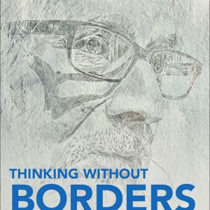 Thinking without Borders: Essays in Honor of Arindam Chakrabarti, Matthew MacKenzie, Amy Donahue, and Anand Vaidya eds., Bloomsbury Academic (2026).