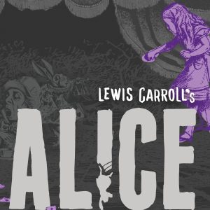 <em>Alice in Wonderland</em> by Lewis Carroll