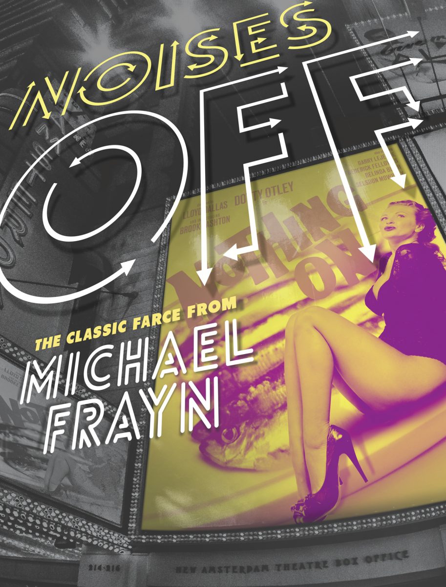 <em>Noises Off</em> by Michael Frayn