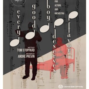 CSU Theatre and the University Symphony Orchestra Present <em>Every Good Boy Deserves Favor</em>