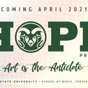 STREAM: School of Music, Theatre, and Dance, HOPE Project