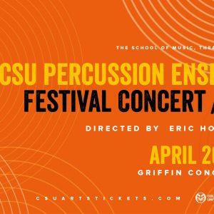 CSU Percussion Ensemble Festival Concert / FREE