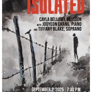 <em>Virtuoso Series Concert</em>: Cayla Bellamy, Basoon-<em>Isolated</em>