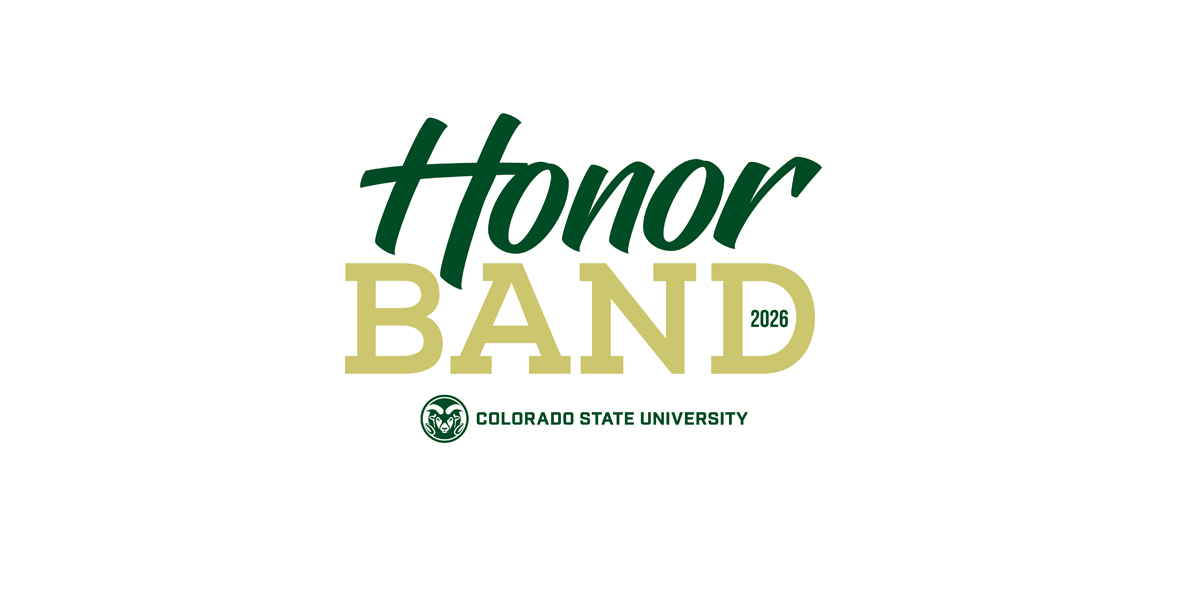 Audition/Application Deadline: 2026 CSU High School Honor Band Festival