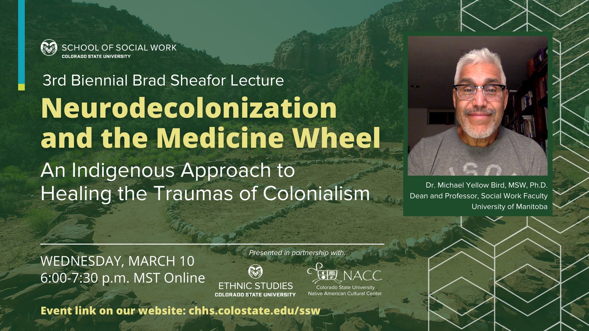 3rd Biennial Brad Sheafor Lecture in Social Work featuring Dr. Michael Yellow Bird