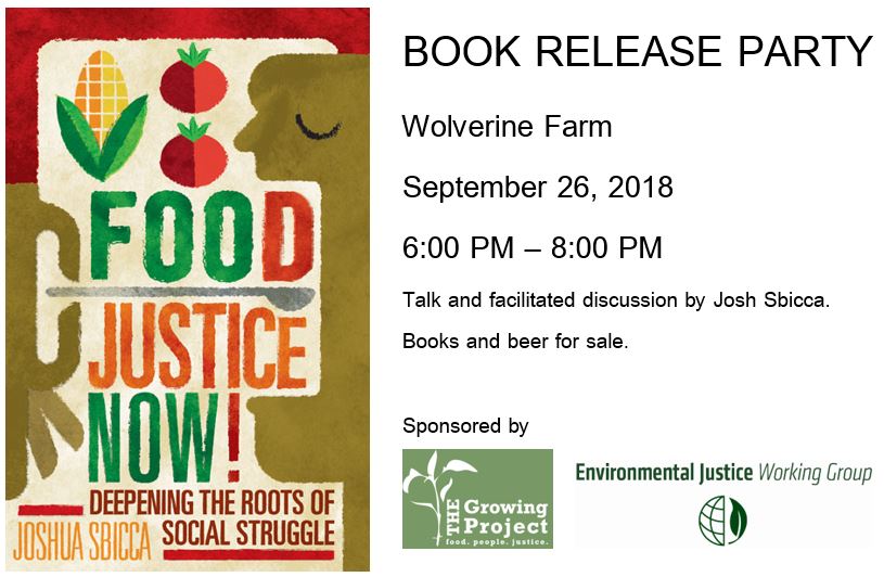 Join us for Josh Sbicca's Book Release Party for Food Justice Now!