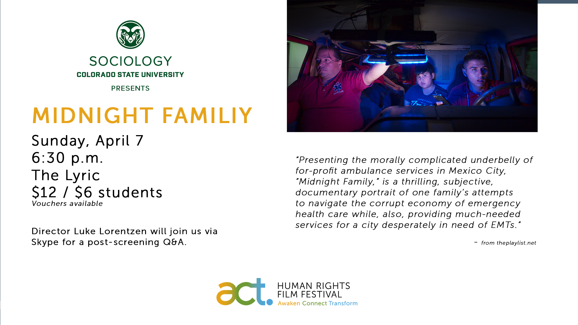 Sociology presents Colorado premiere of <I> Midnight Family </I> at ACT Film Festival