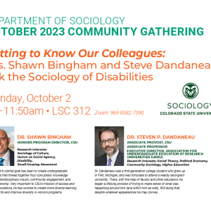 SOC Community Gathering – “Getting to Know Our Colleagues: Drs. Shawn Bingham and Steve Dandaneau talk the Sociology of Disabilities