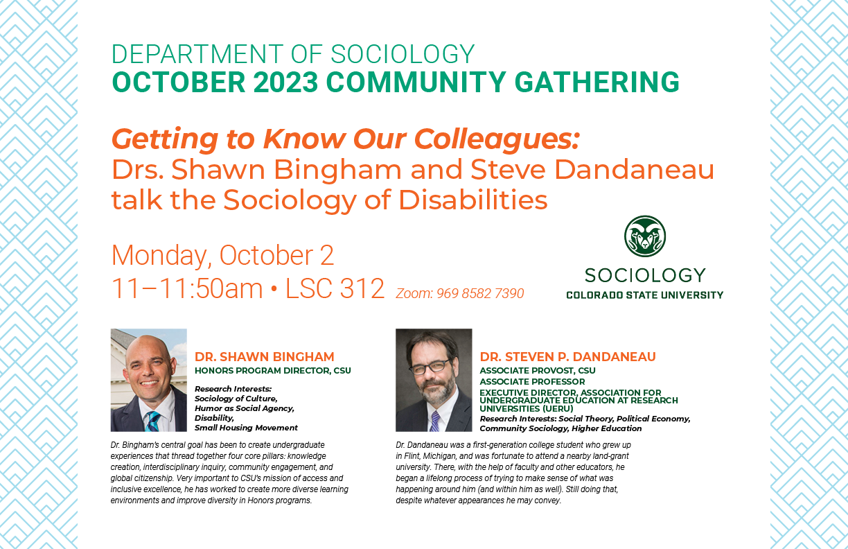 SOC Community Gathering – “Getting to Know Our Colleagues: Drs. Shawn Bingham and Steve Dandaneau talk the Sociology of Disabilities