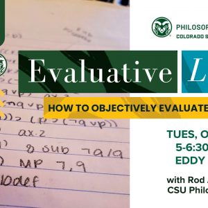 Evaluative Logic: How to Objectively Evaluate Anything with Rod Adams