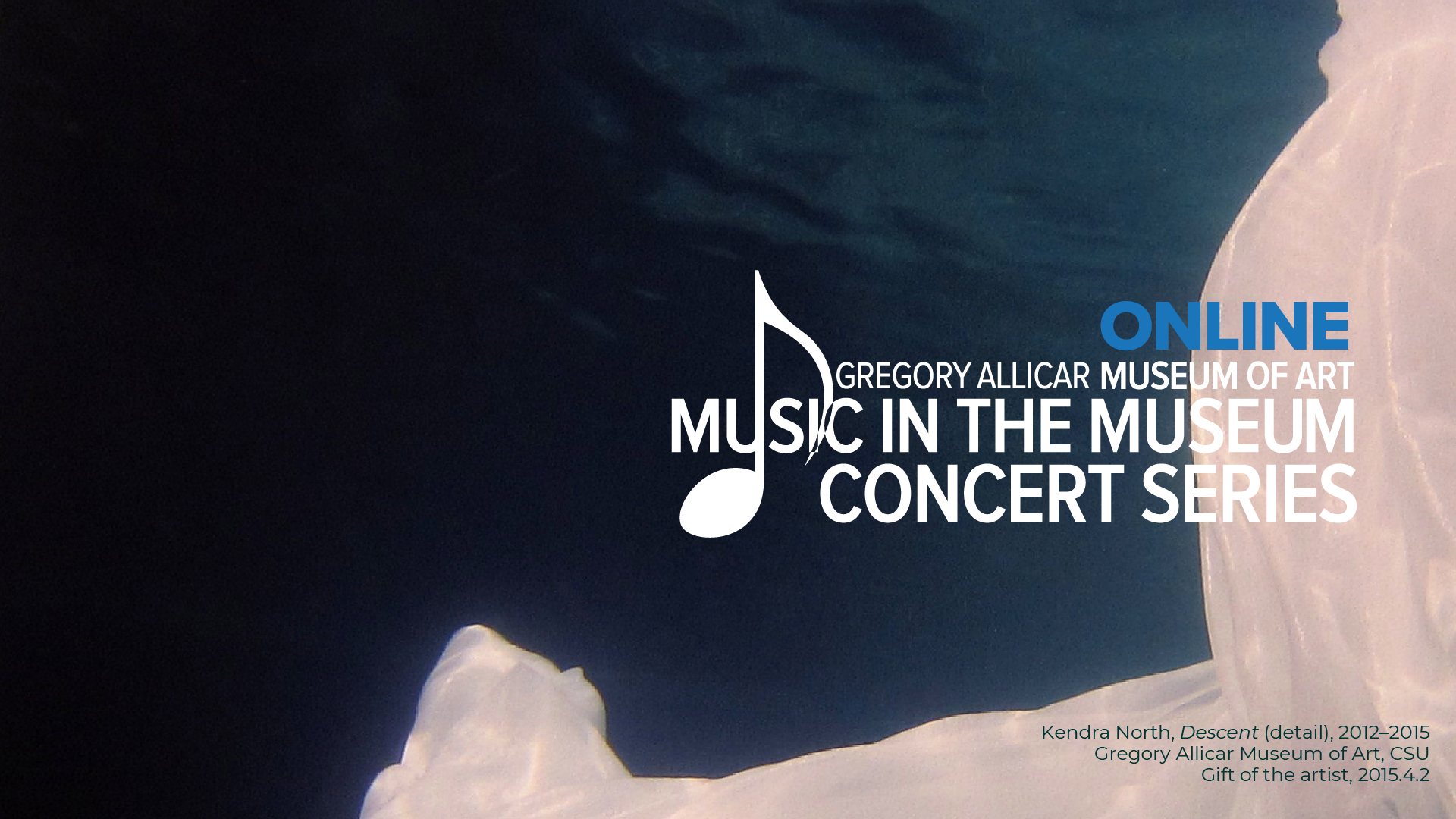 Music in the Museum Concert Series - Online