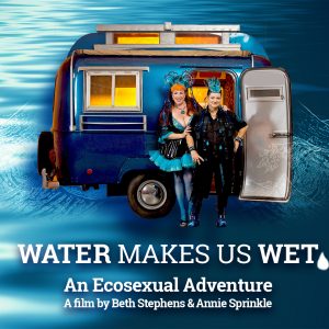 Film Screening: 'Water Makes Us Wet' at the Lyric