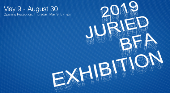 Juried BFA Exhibition 2019