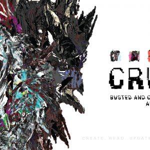 Alumni Invitational Exhibition: CRUD by Mosscates and Jackson Aldern