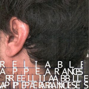 Reliable Appearances by John Dickinson