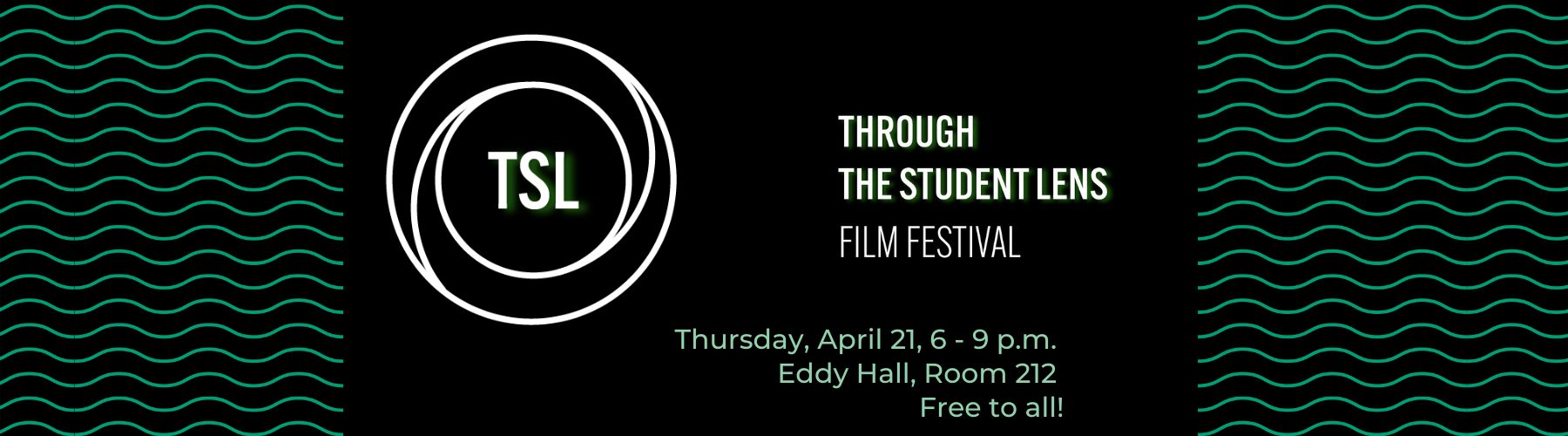 Through the Student Lens Film Festival
