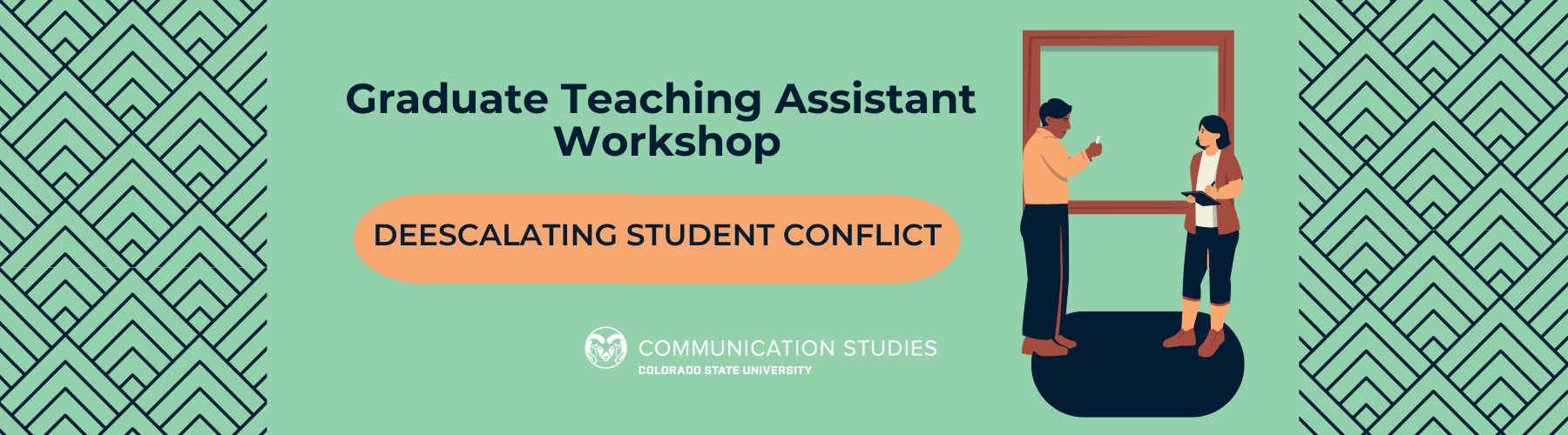 Graduate Teaching Assistant Workshop: Deescalating Student Conflict