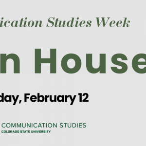 Communication Studies Week: Open House