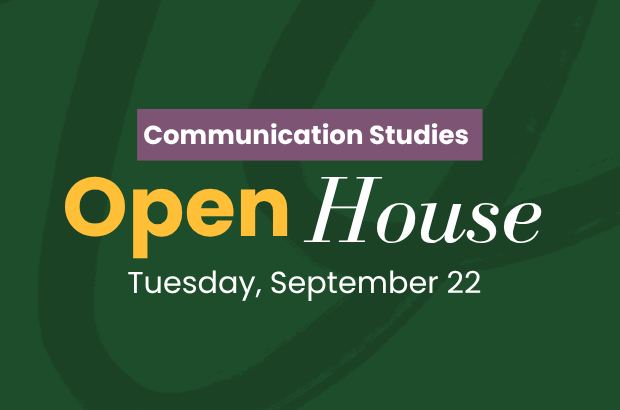Communication Studies Open House Fall 2026